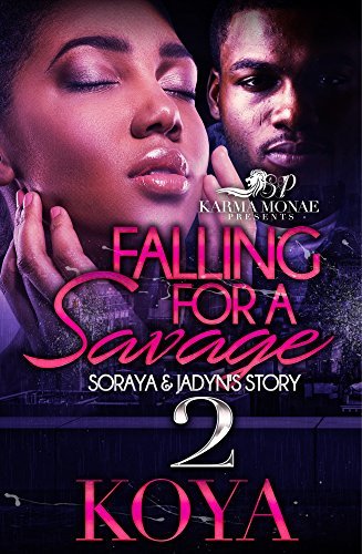 Falling For A Savage 2 book cover