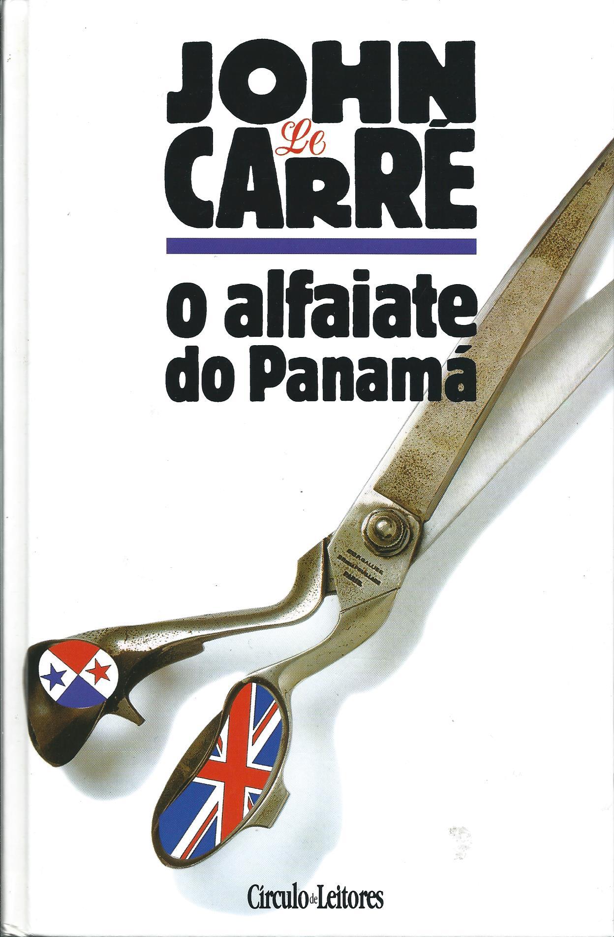 O Alfaiate do Panamá by John le Carré | Goodreads