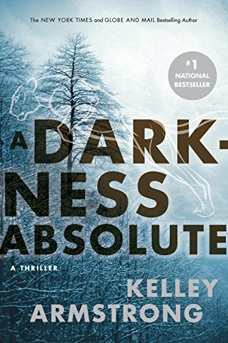 A Darkness Absolute (Rockton, #2)