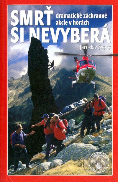 Smrť si nevyberá