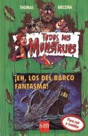 ¡Eh, los del barco fantasma! book cover