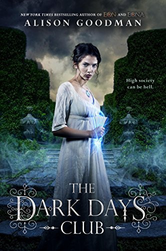 The Dark Days Club (Lady Helen, #1)