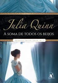 A Soma de Todos os Beijos (Quarteto Smythe-Smith, #3)