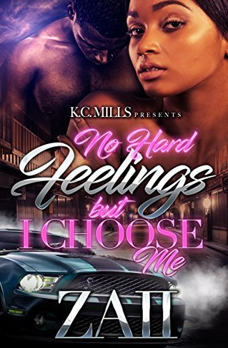 No Hard Feelings But I Choose Me book cover