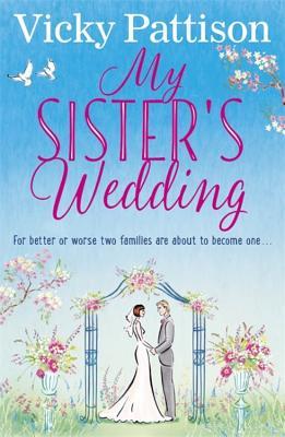 My Sister's Wedding