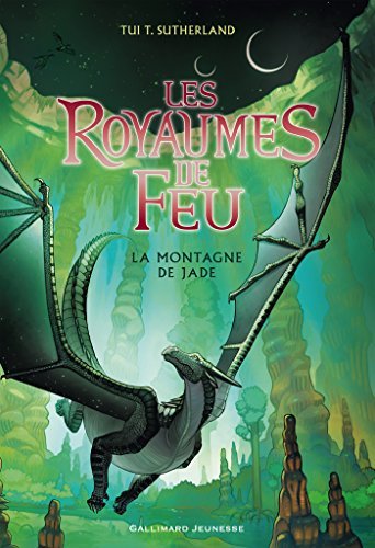 La montagne de Jade (Les Royaumes de Feu #6)