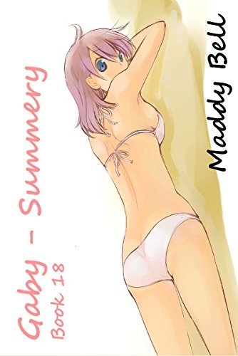 Gaby - Summery: Book 18