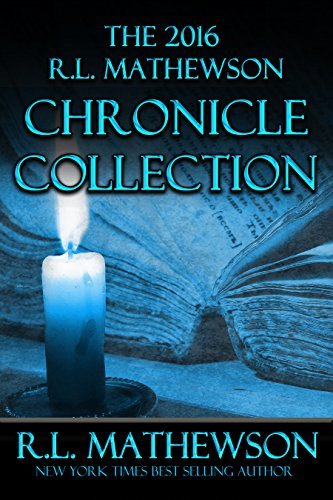 The 2016 R.L. Mathewson Chronicles Collection book cover