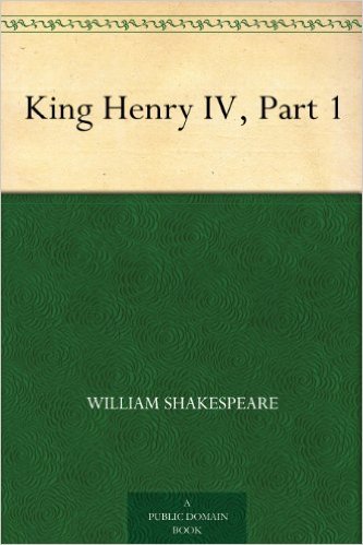 King Henry IV, Part 1