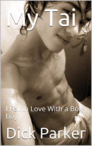 My Tai: I Fell in Love With a Box-boy