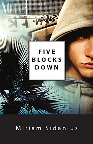 Five Blocks Down