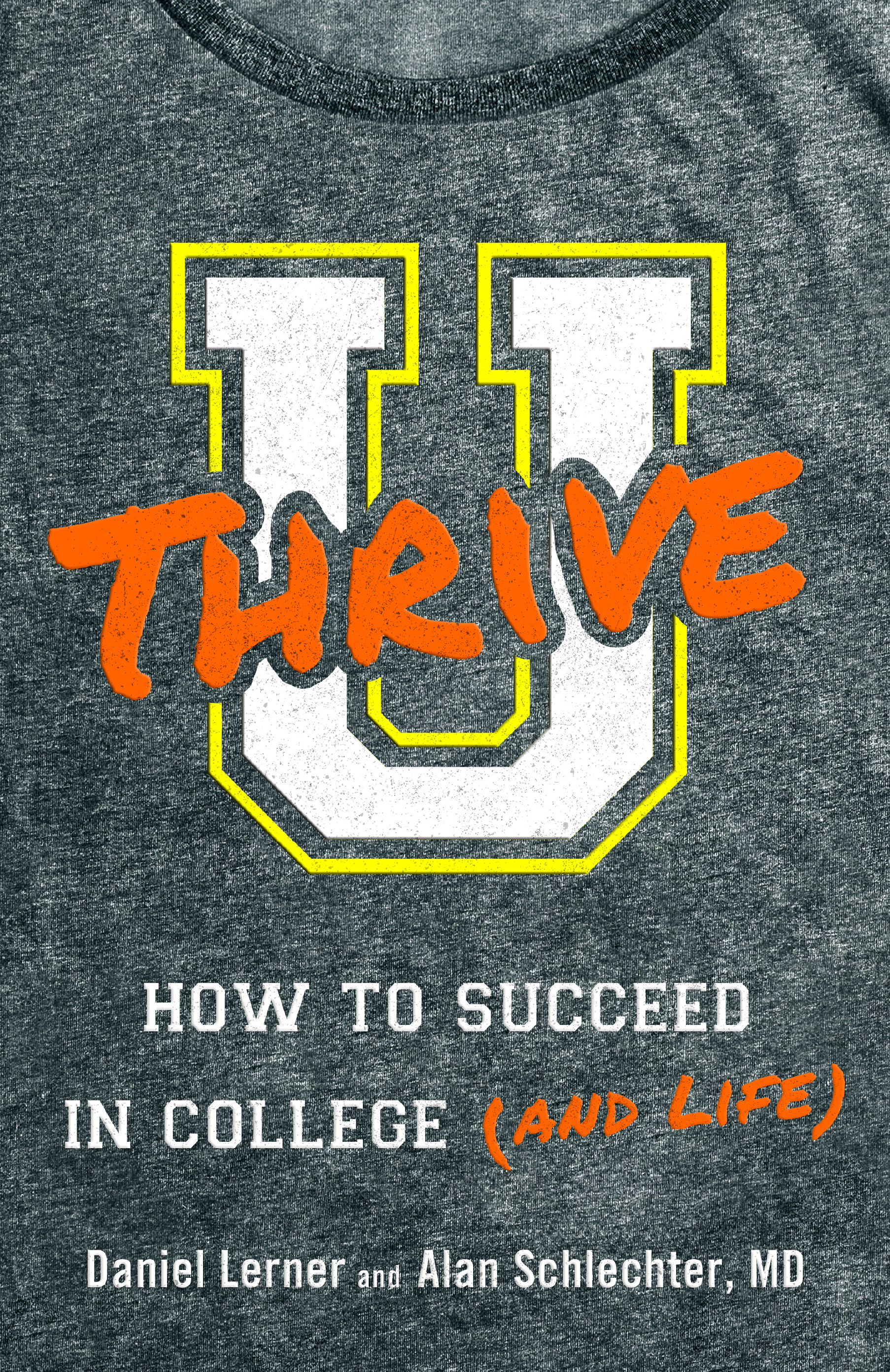 U Thrive: How to Succeed in College