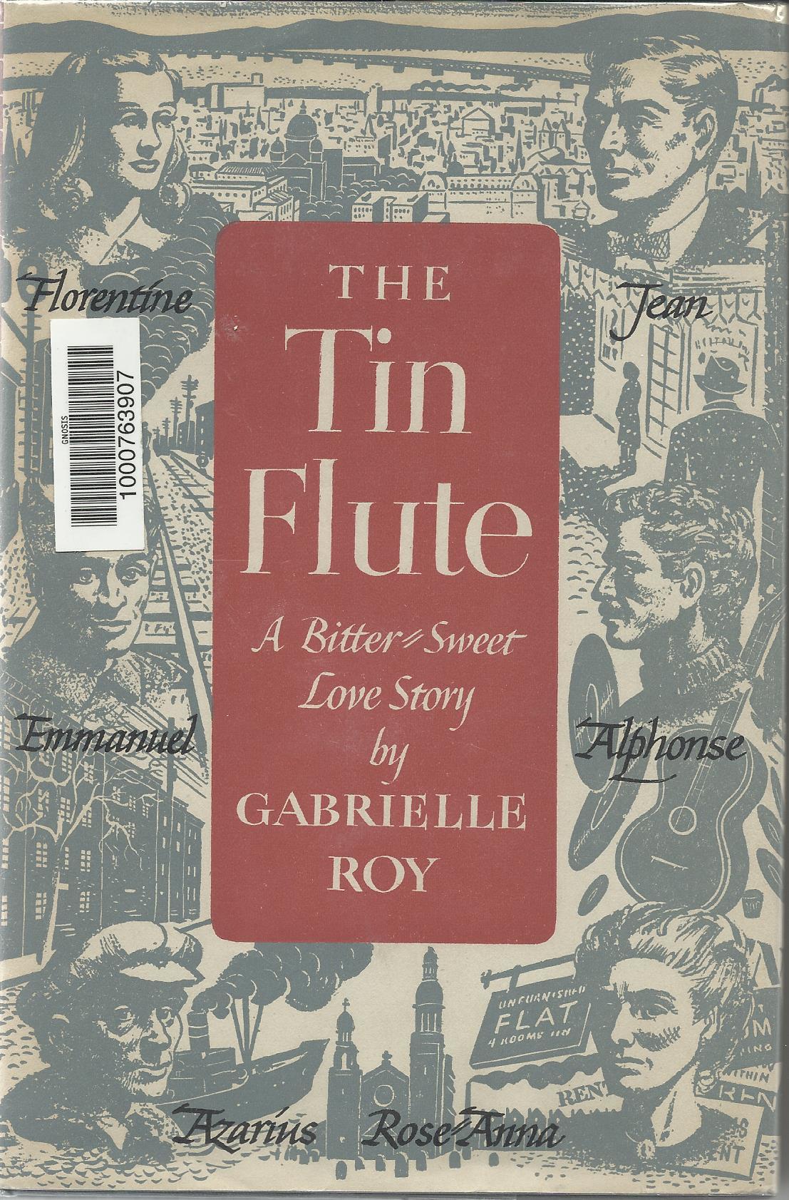 The Tin Flute by Gabrielle Roy Goodreads