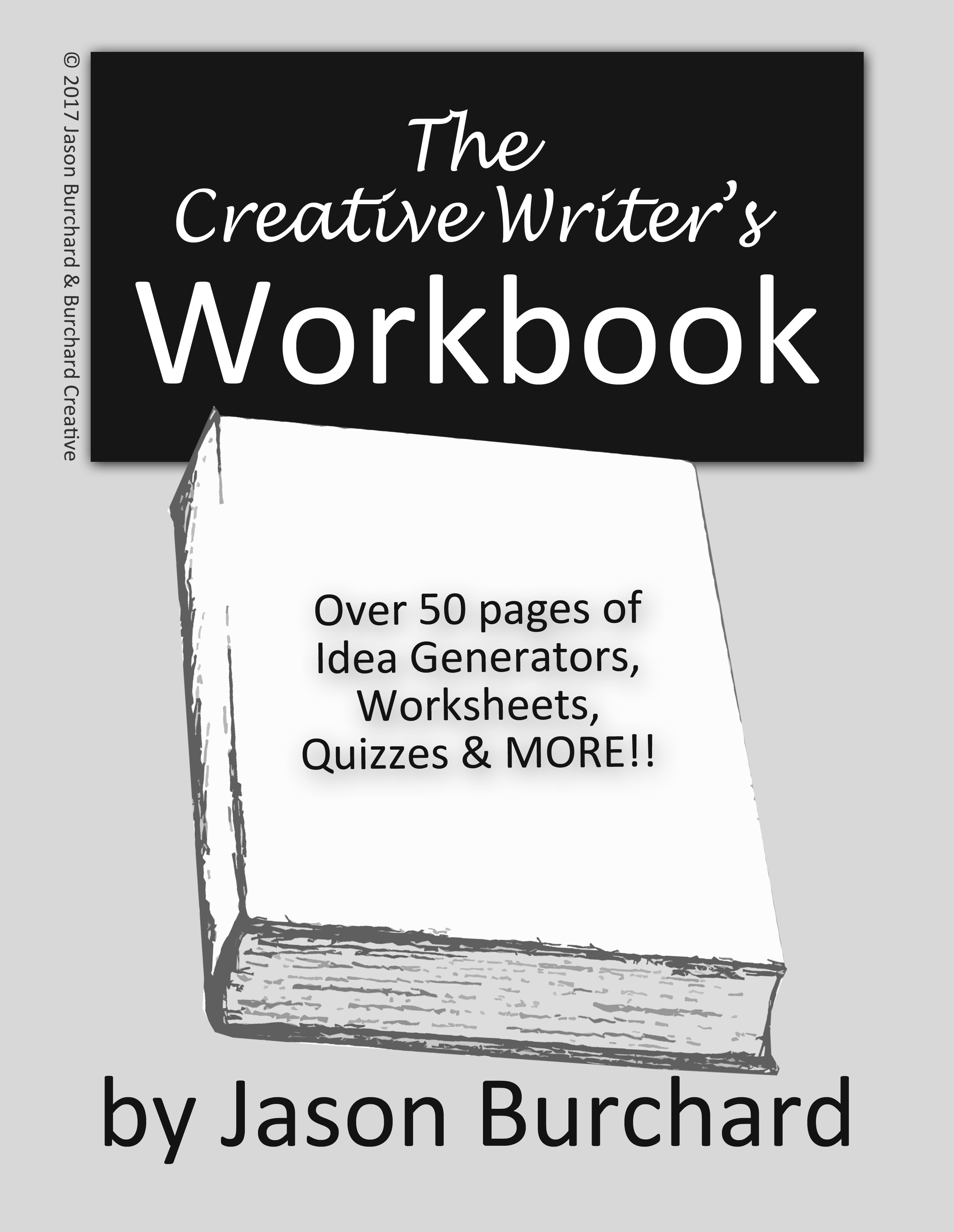 The Creative Writer's Workbook by Jason Burchard | Goodreads