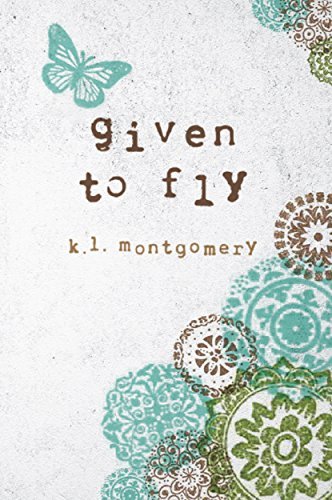Given to Fly book cover