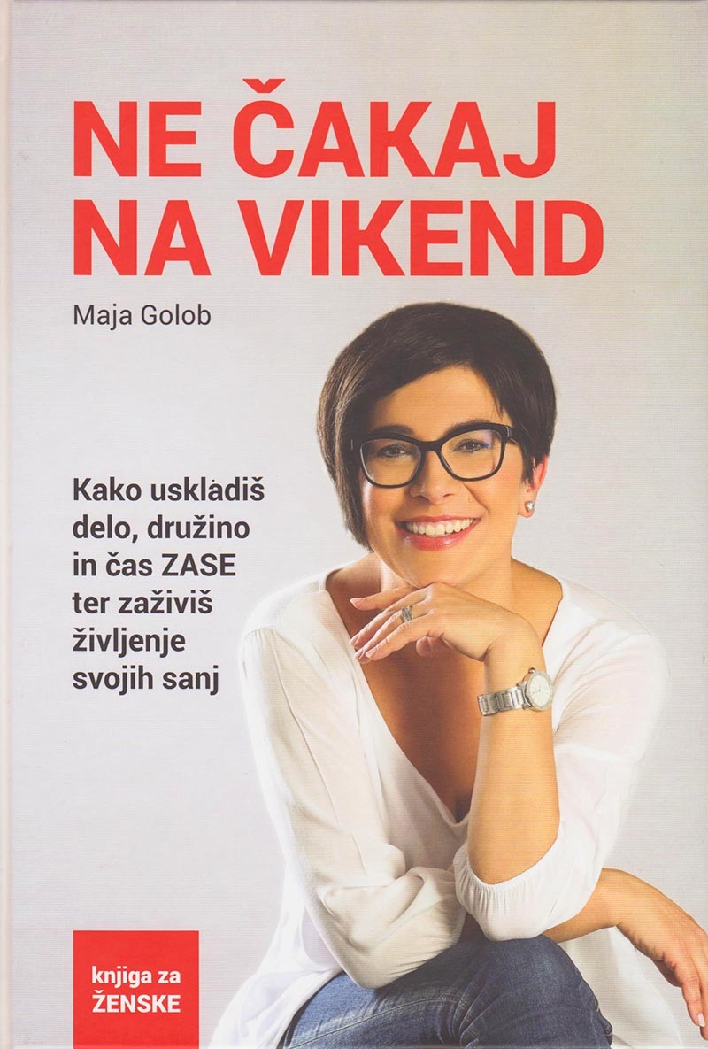 Ne čakaj na vikend