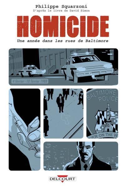 Homicide. Une année dans les rues de Baltimore book cover 2