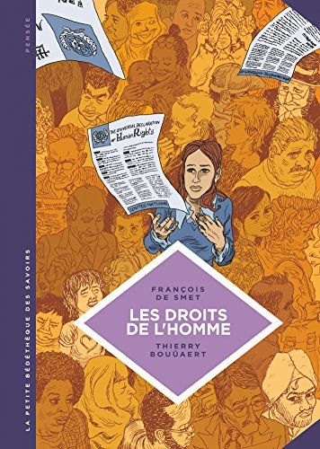 La petite Bédéthèque des Savoirs - Tome 16 - Les droits de l'homme. Une idéologie moderne.