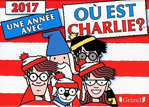 Une année avec Où est Charlie ? by Martin Handford | Goodreads