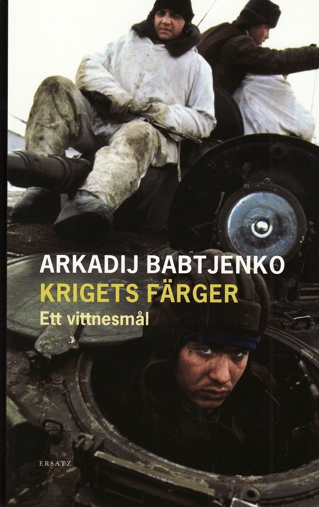 Krigets färger: Ett vittnesmål