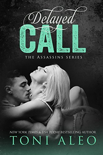 Delayed Call (Assassins, #13)