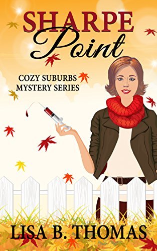 Sharpe Point (Maycroft Mystery #5) by Lisa B. Thomas | Goodreads
