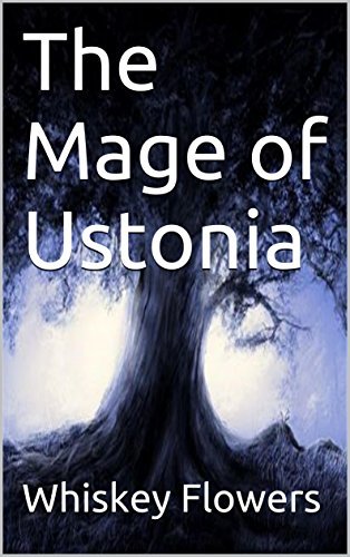 The Mage of Ustonia