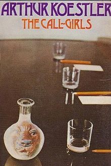 The Call-Girls: A Tragi-Comedy with Prologue and Epilogue by ...