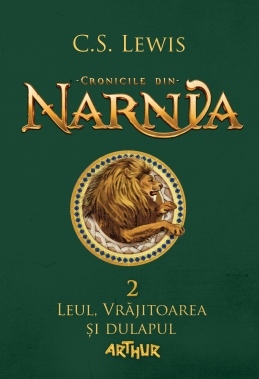 Leul, Vrăjitoarea și Dulapul (The Chronicles of Narnia #2)