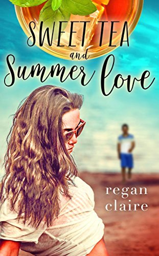 Sweet Tea and Summer Love