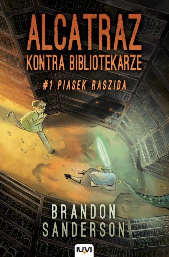 Piasek Raszida (Alcatraz kontra Bibliotekarze, #1)