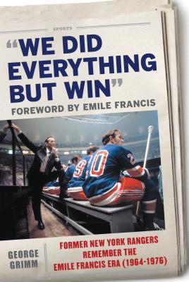 We Did Everything But Win book cover