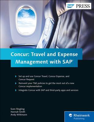 Concur: Travel and Expense Management With Sap by Sven Ringling | Goodreads