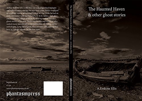 The Haunted Haven & other ghost stories