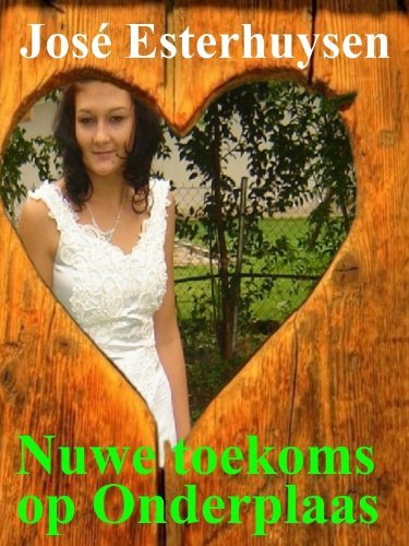 Nuwe toekoms op Onderplaas