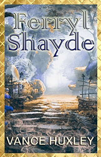 Ferryl Shayde