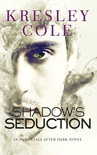 Shadow's Seduction (Immortals After Dark #17)