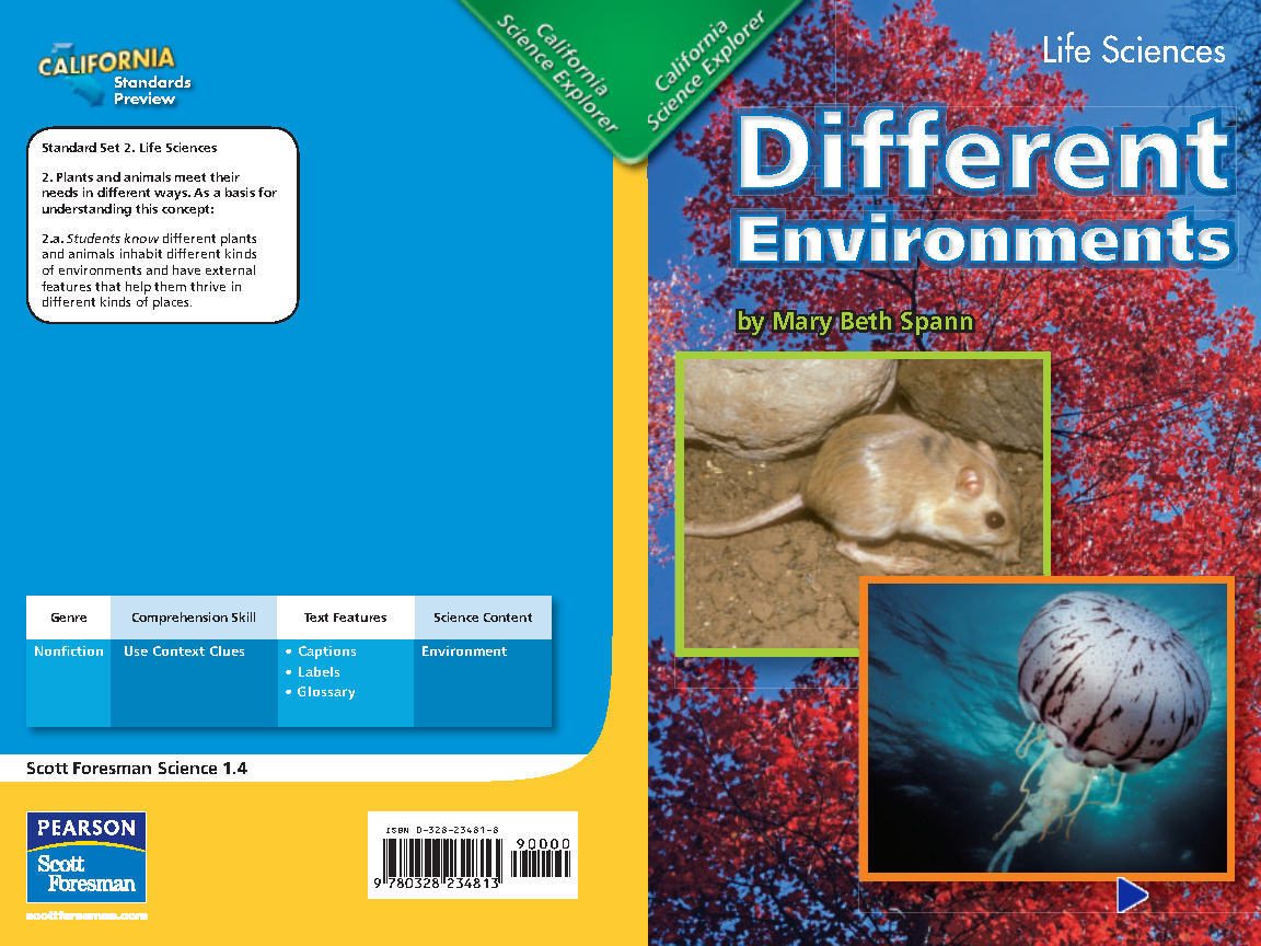 Different Environments (California Science ExplorerLife Sciences)Scott