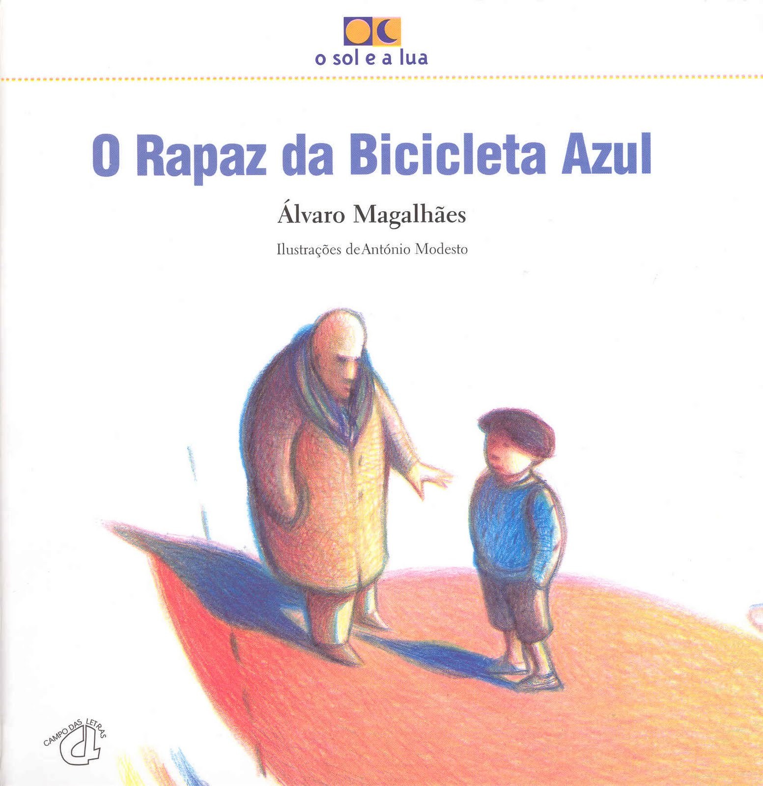 O Rapaz da Bicicleta Azul by Álvaro Magalhães | Goodreads