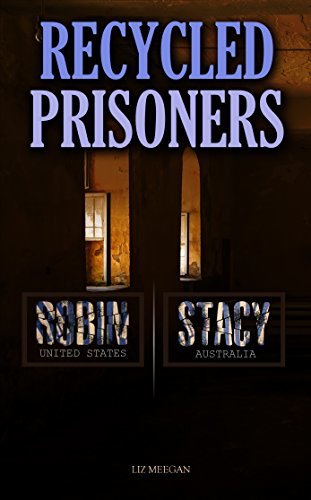 Recycled Prisoners