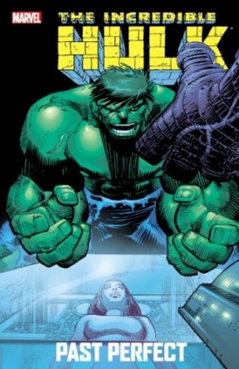 The Incredible Hulk: Past Perfect