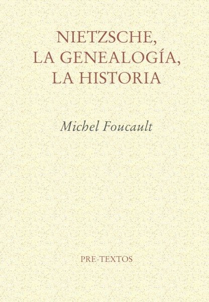 Nietzsche, la Genealogía, la Historia book cover