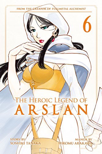 The Heroic Legend of Arslan Vol. 6 book cover