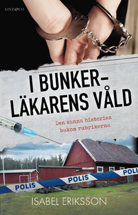 I bunkerläkarens våld