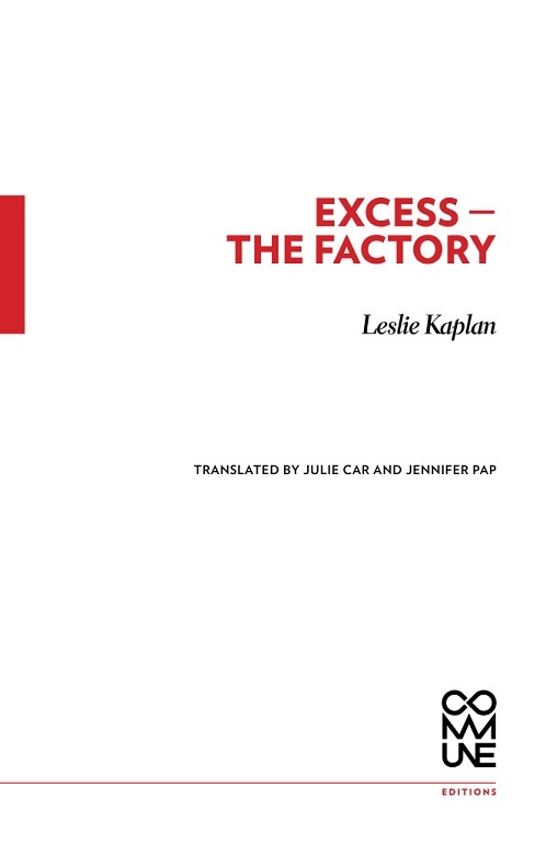 Excess—The Factory