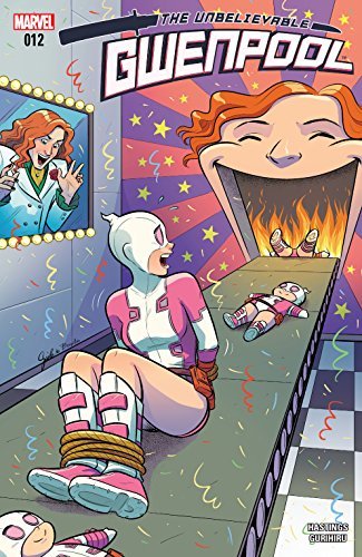 The Unbelievable Gwenpool #12 book cover