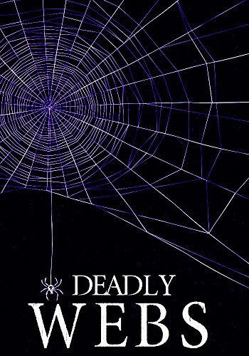 Deadly Webs book cover