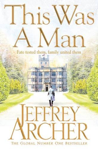 This Was a Man (The Clifton Chronicles, #7)