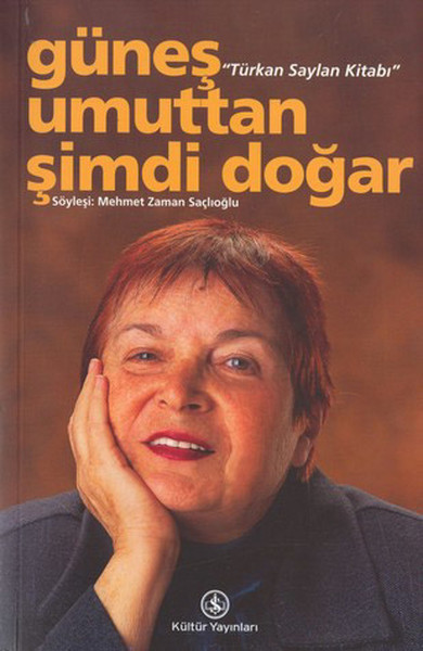 Güneş Umuttan Şimdi Doğar book cover