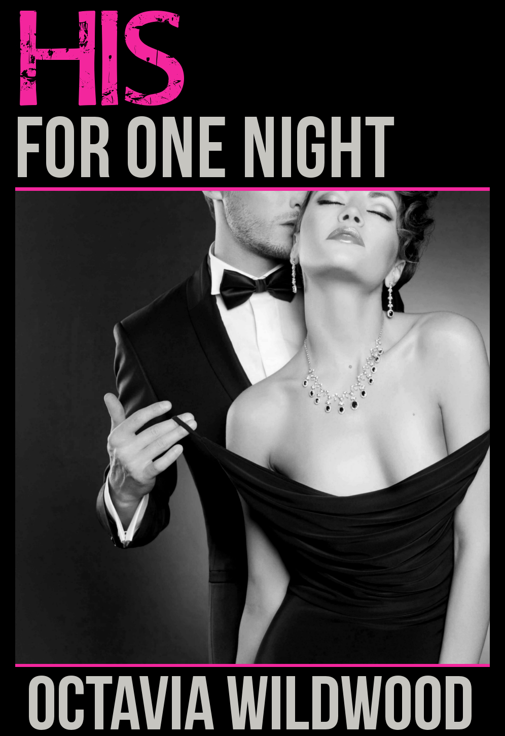 His for One Night